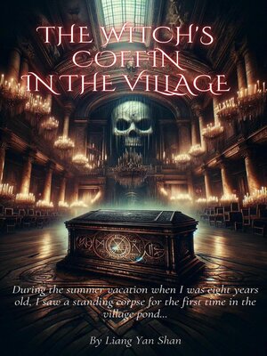 cover image of The Witch's Coffin in the Village